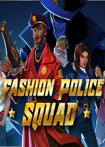 Fashion Police Squad Steam Games CD Key