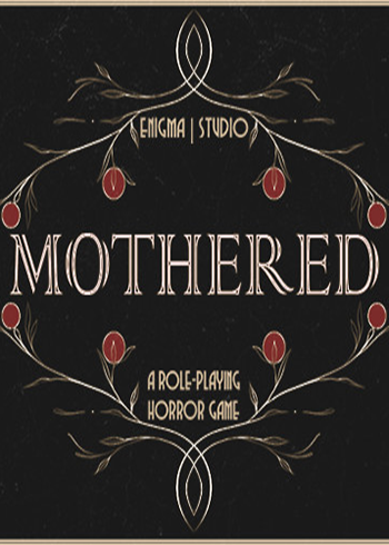 MOTHERED-A ROLE-PLAYING HORROR GAME Steam Games CD Key