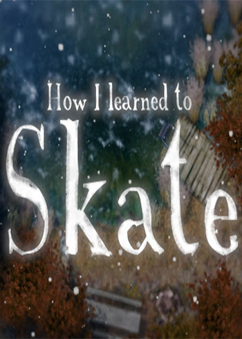 How I learned to Skate Steam Games CD Key