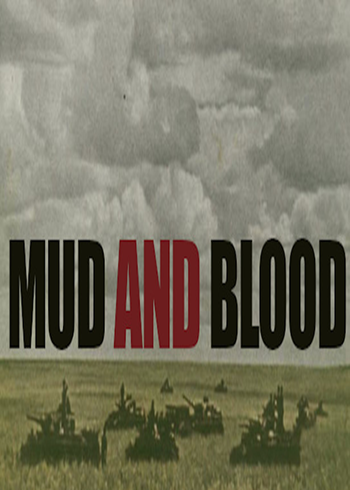 Mud and Blood Steam Games CD Key