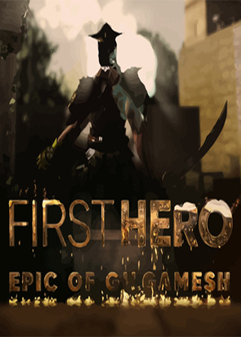 First Hero - Epic of Gilgamesh Steam Games CD Key