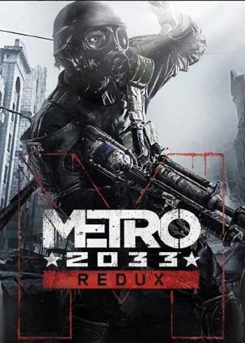 Metro 2033 Redux Steam Games CD Key