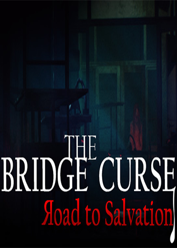 The Bridge Curse Road to Salvation Steam Games CD Key