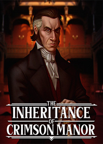 The Inheritance of Crimson Manor Steam Games CD Key