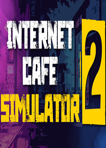 Internet Cafe Simulator 2 Steam Games CD Key