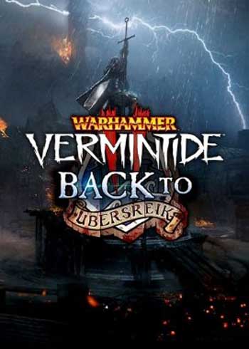 Warhammer: Vermintide 2 Back to Ubersreik Steam Games CD Key